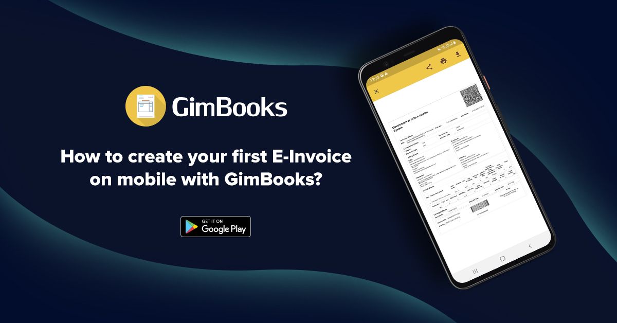 How to create your first E-invoices on Mobile?