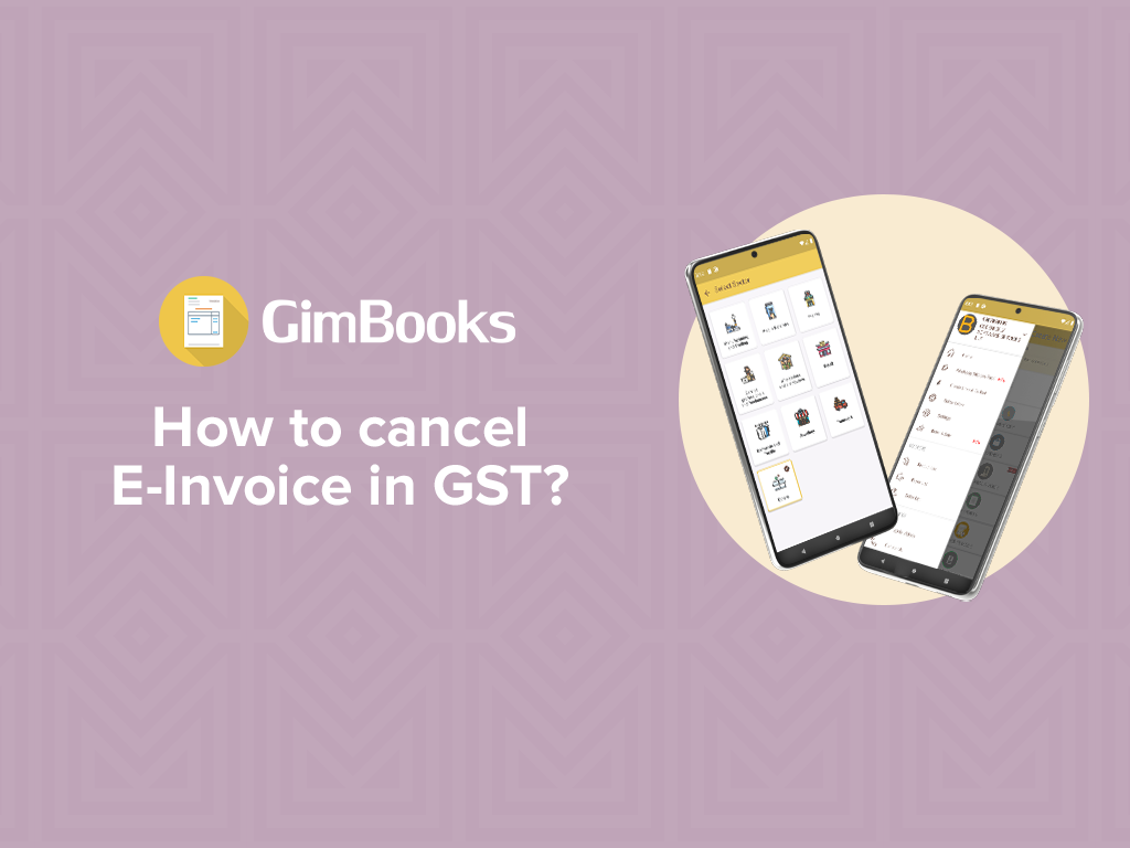 How to cancel E-invoice in GST?