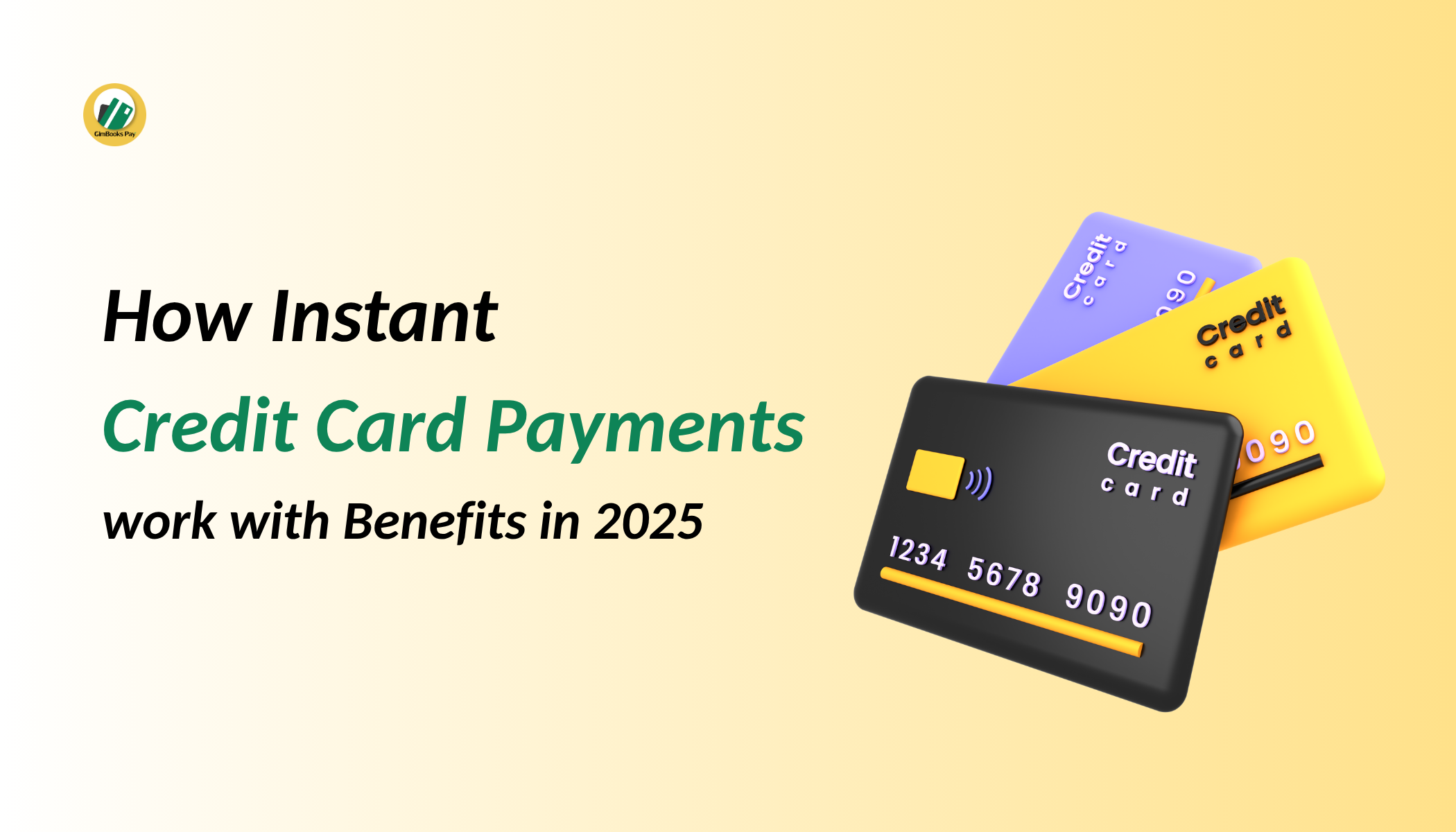 Instant Credit Card Payments: How Instant Settlements Work with Benefits in 2025