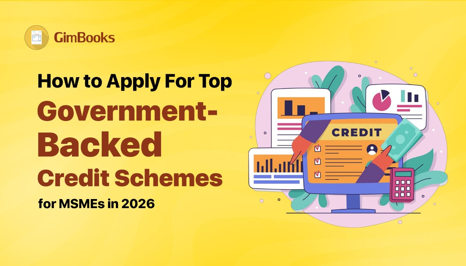 Apply for Credit Schemes for MSMEs (Step-by-Step Process)