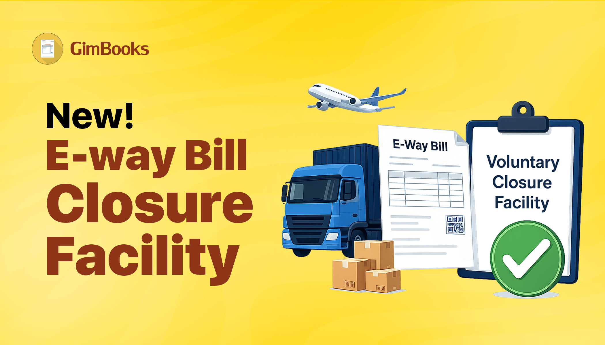 E-wayBill Closure, How to close ewaybill