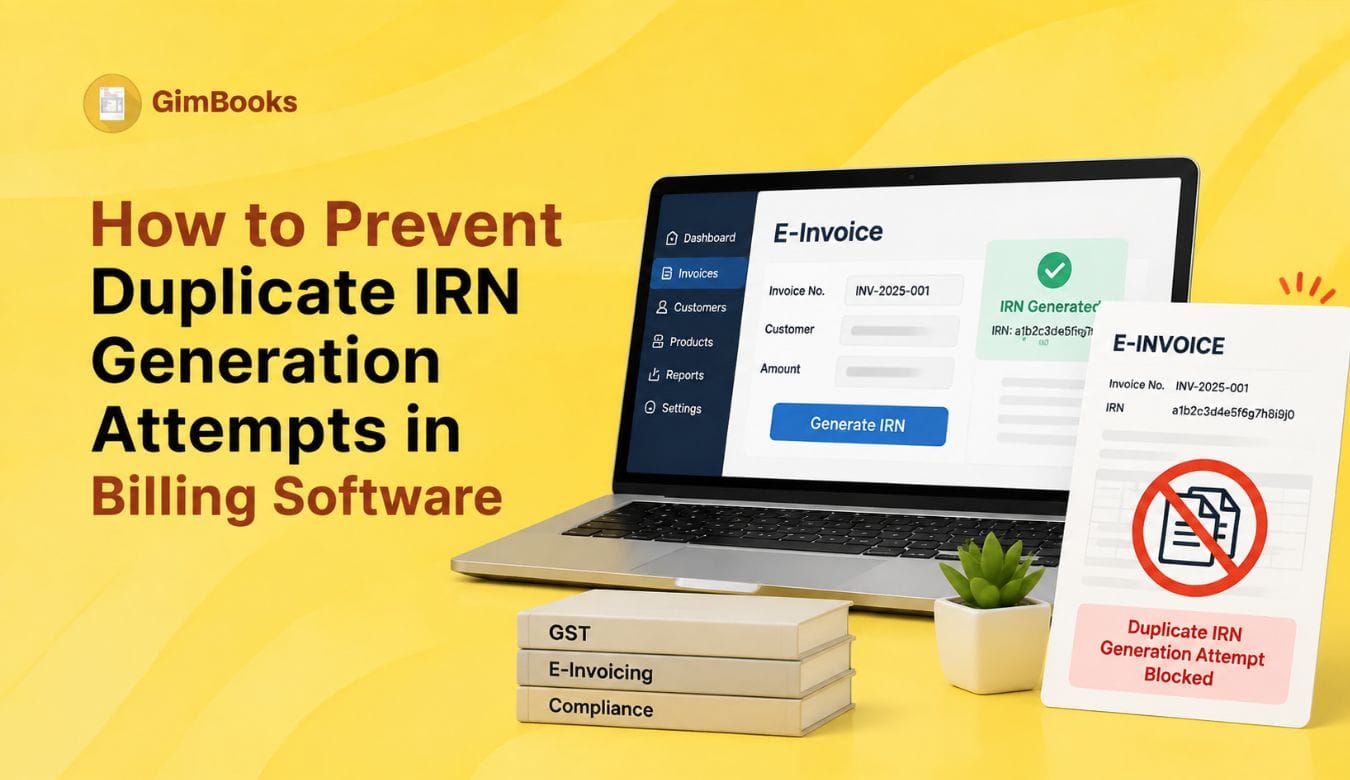 How to Prevent Duplicate IRN Generation Attempts in Billing Software