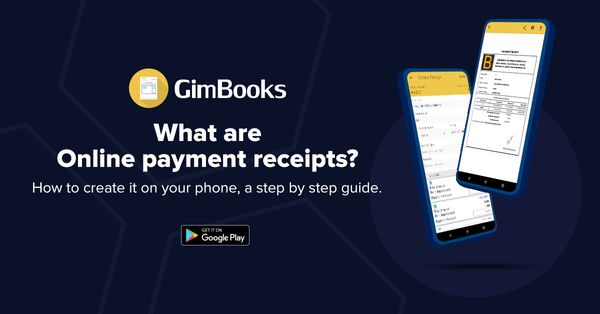 GimBooks: What is an Online payment receipt? How to create it on mobile?