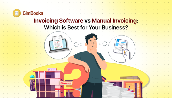 Invoicing Software vs. Manual Invoicing: Which is Best for Your Business?