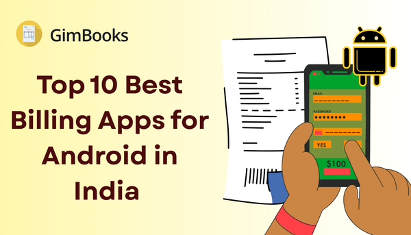 Top 10 Best Billing Apps for Android in India