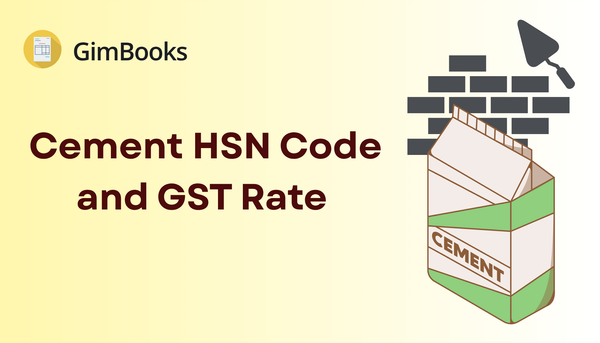 Cement HSN Code and GST Rate