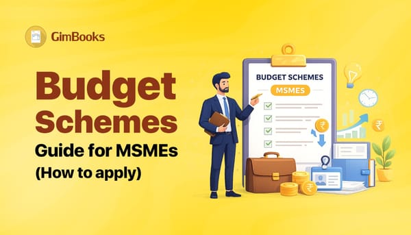 Budget Schemes for MSMEs