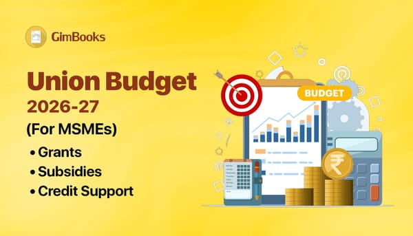Union Budget Credit and Subsidies for Small Businesses