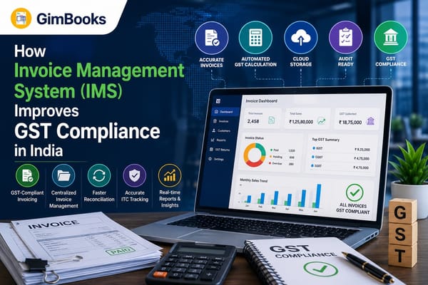  Invoice Management System (IMS) Improves GST Compliance in India