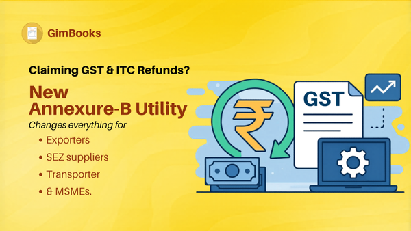 GSTN annexure b utility gst update 2026 india