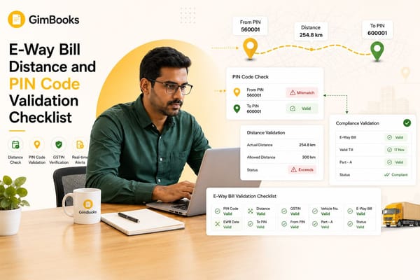 E-Way Bill Distance and PIN Code Validation Checklist