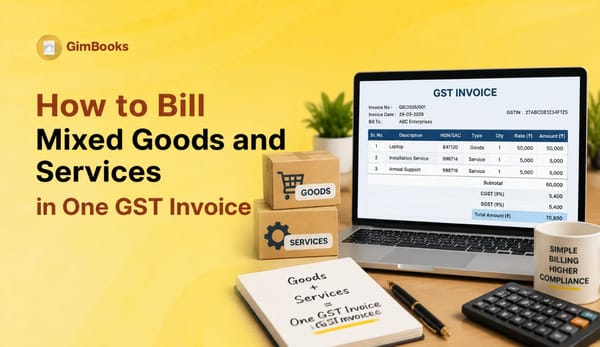 How to Bill Mixed Goods and Services in One GST Invoice
