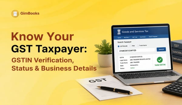 Know Your GST Taxpayer: GSTIN Verification, Status & Business Details