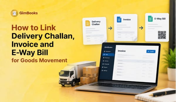  Link Delivery Challan, Invoice & E-Way Bill
